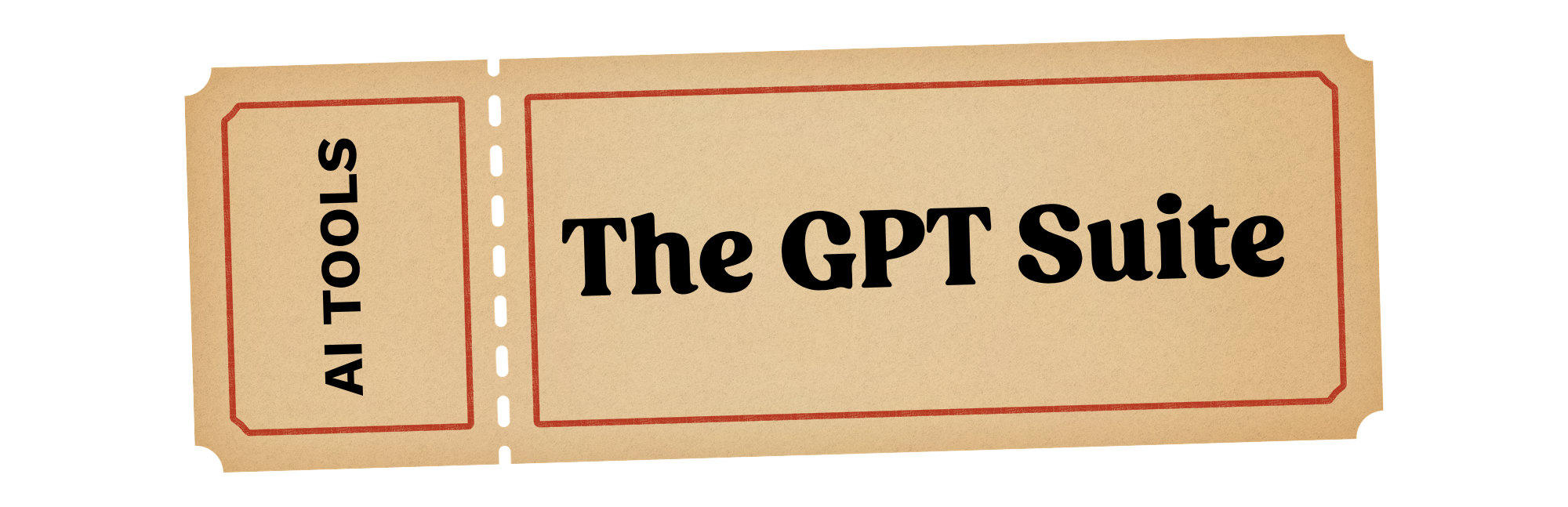 ai-tools-gpt-suite-ticket
