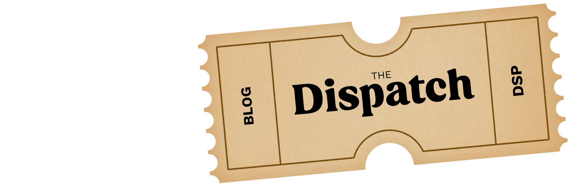 the-dispatch-blog-ticket